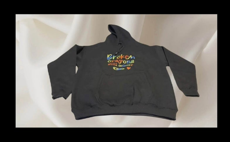 “Broken Crayons Still Colour” Hoodie